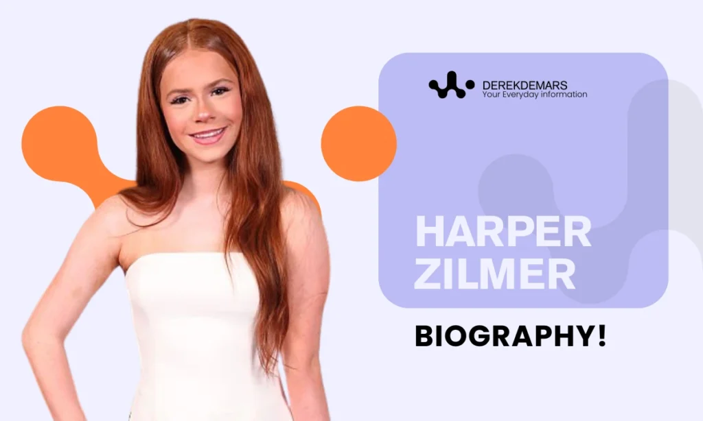Harper Zilmer Age
