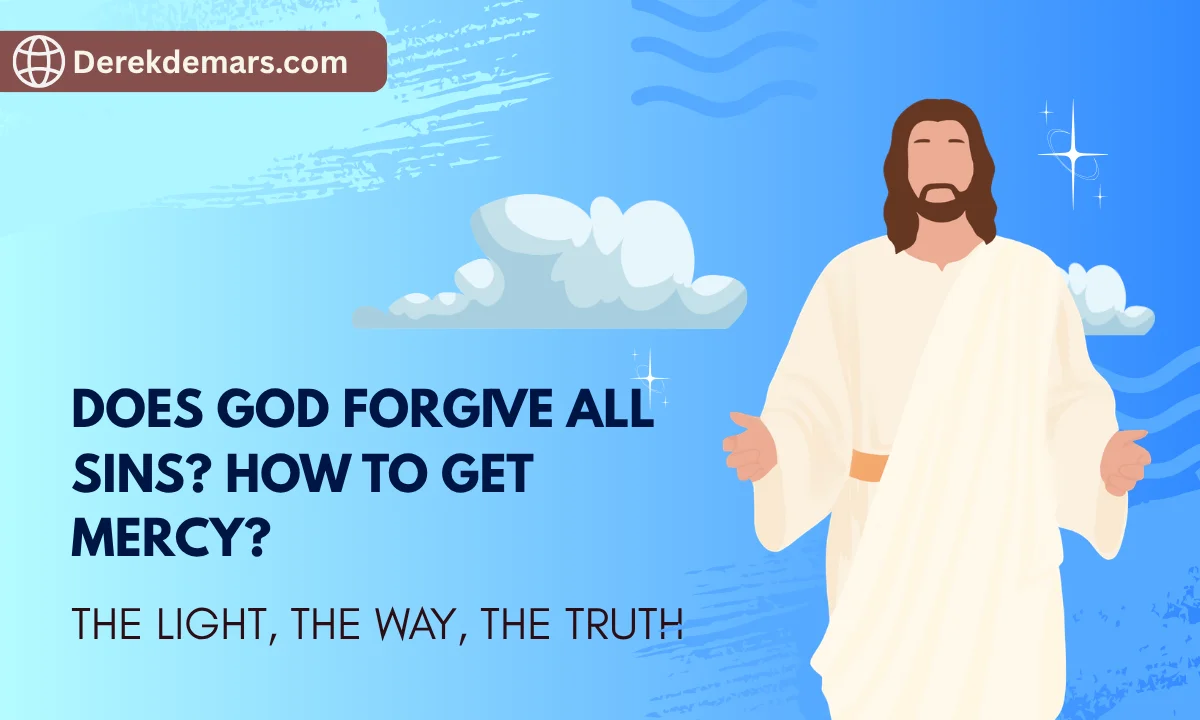 Does God Forgive All Sins