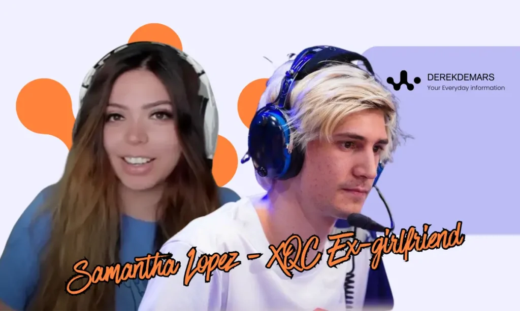 Samantha Lopez - XQC ex-girlfriend
