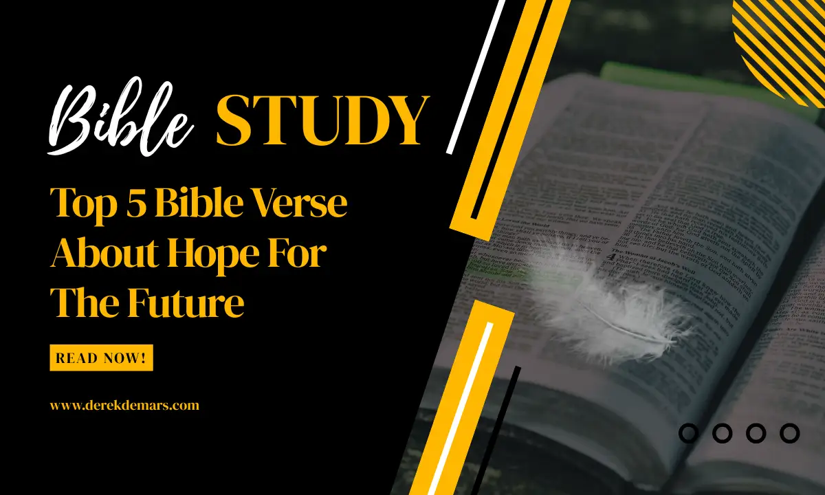 Top 5 Bible Verse About Hope For The Future