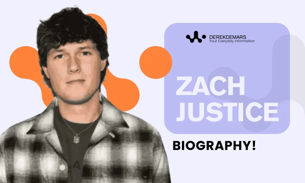 Zach Justice Age