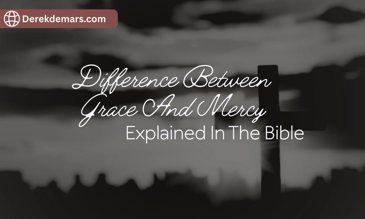 Difference Between Grace And Mercy