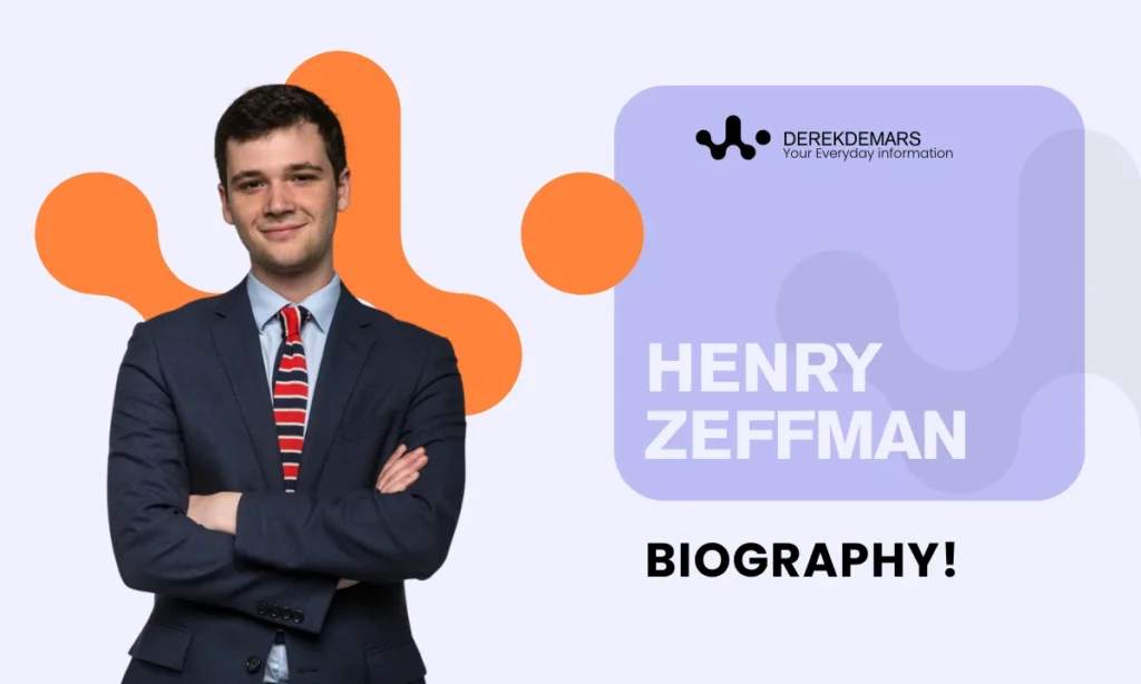 Henry Zeffman Biography