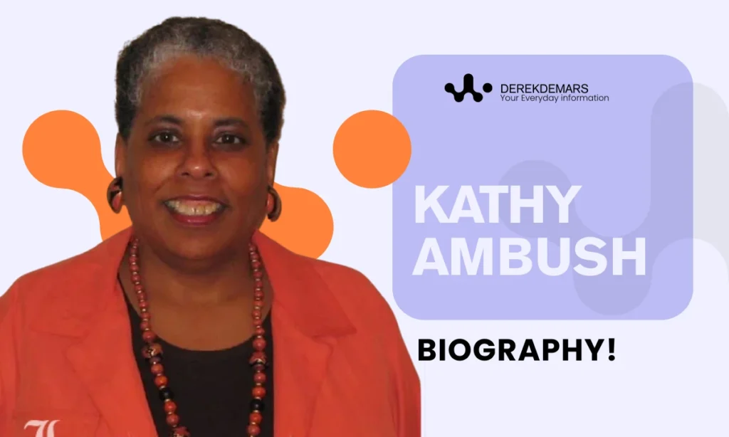 Kathy Ambush Biography