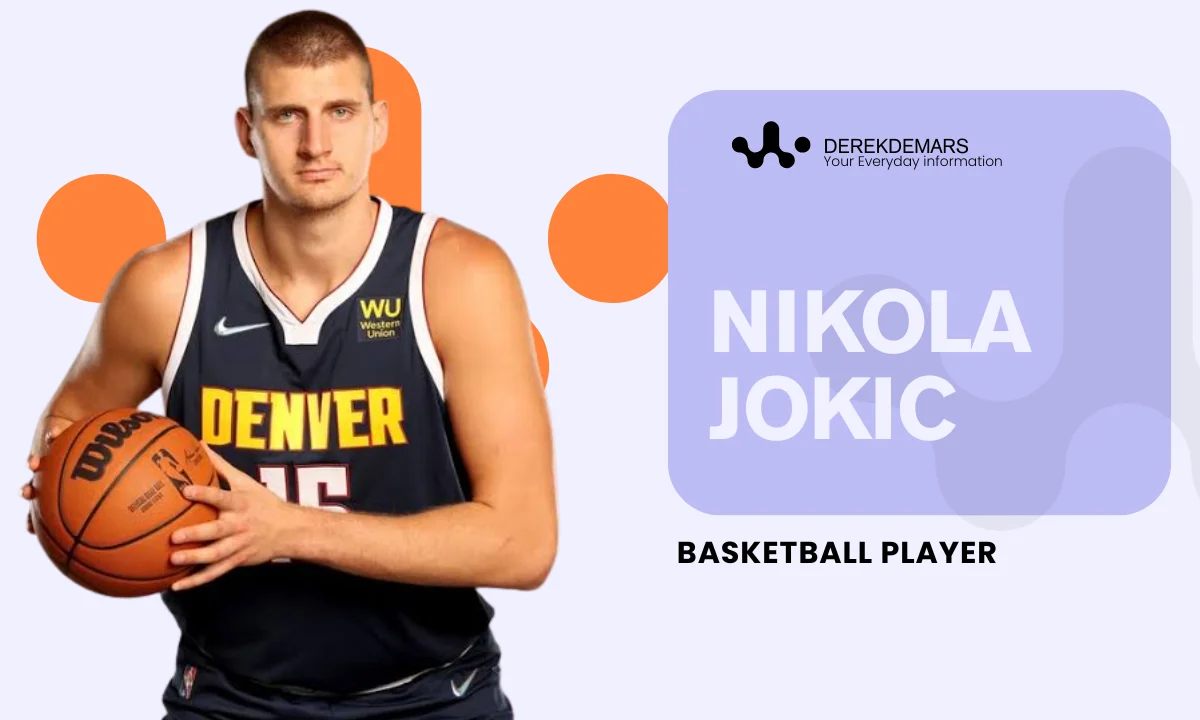 Nikola Jokic Wife, Age, Family, Basketball Career, & More