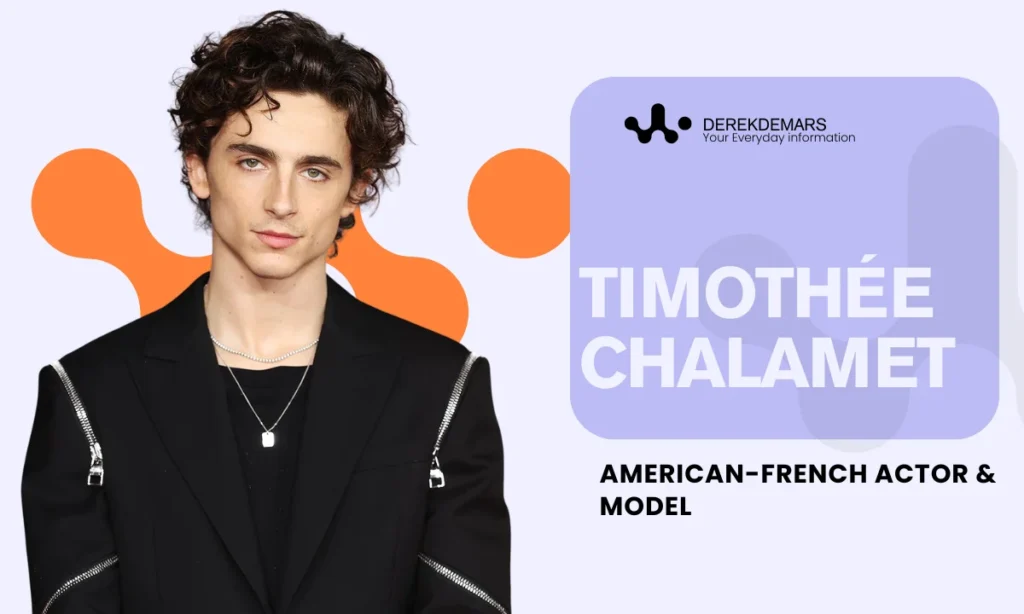 Timothée Chalamet Biography