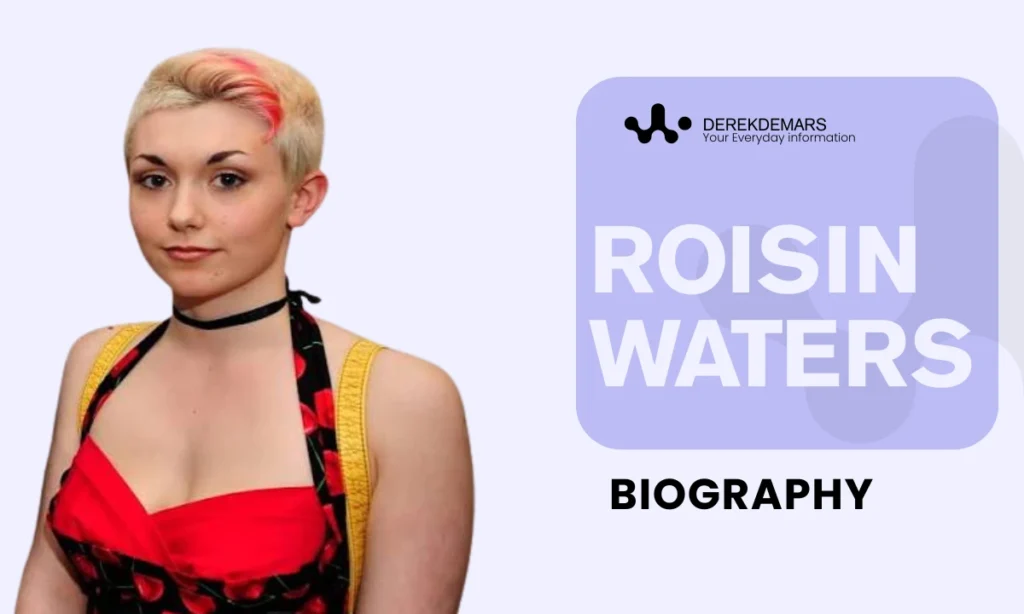 Roisin Waters Biography