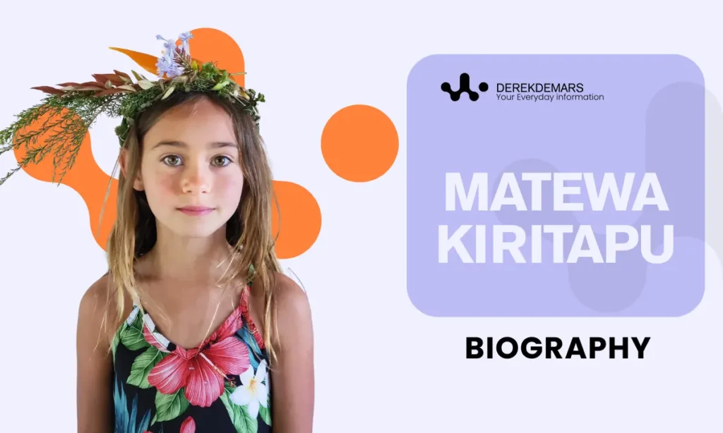 Matewa Kiritapu Biography