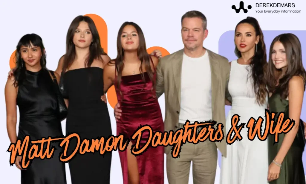 Matt Damon Daughters & Wife