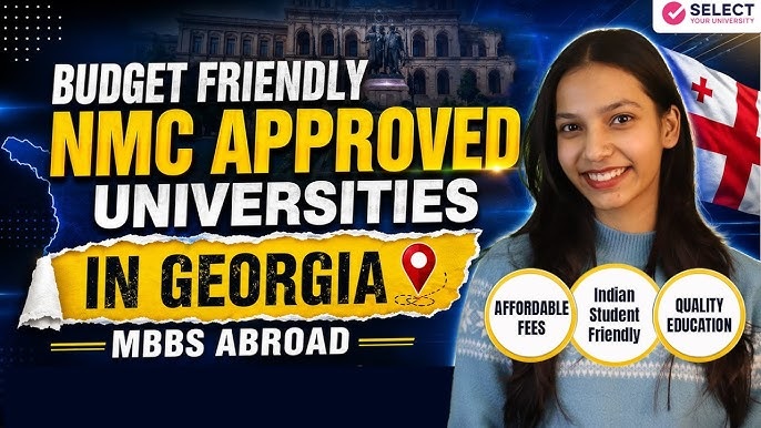 Top 10 NMC-Approved Universities for MBBS in Georgia in 2026