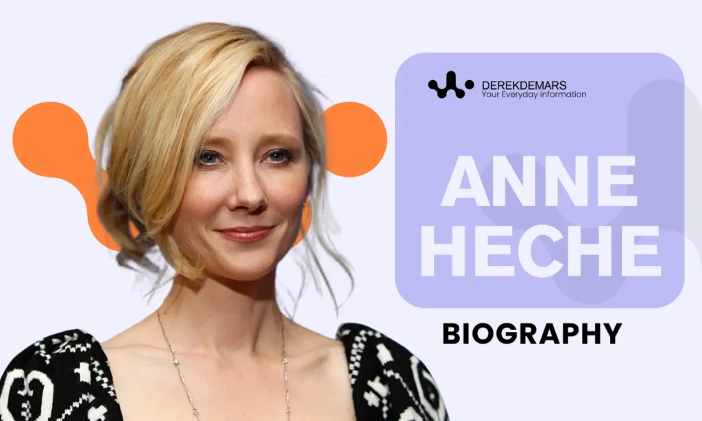 Anne Heche Biography