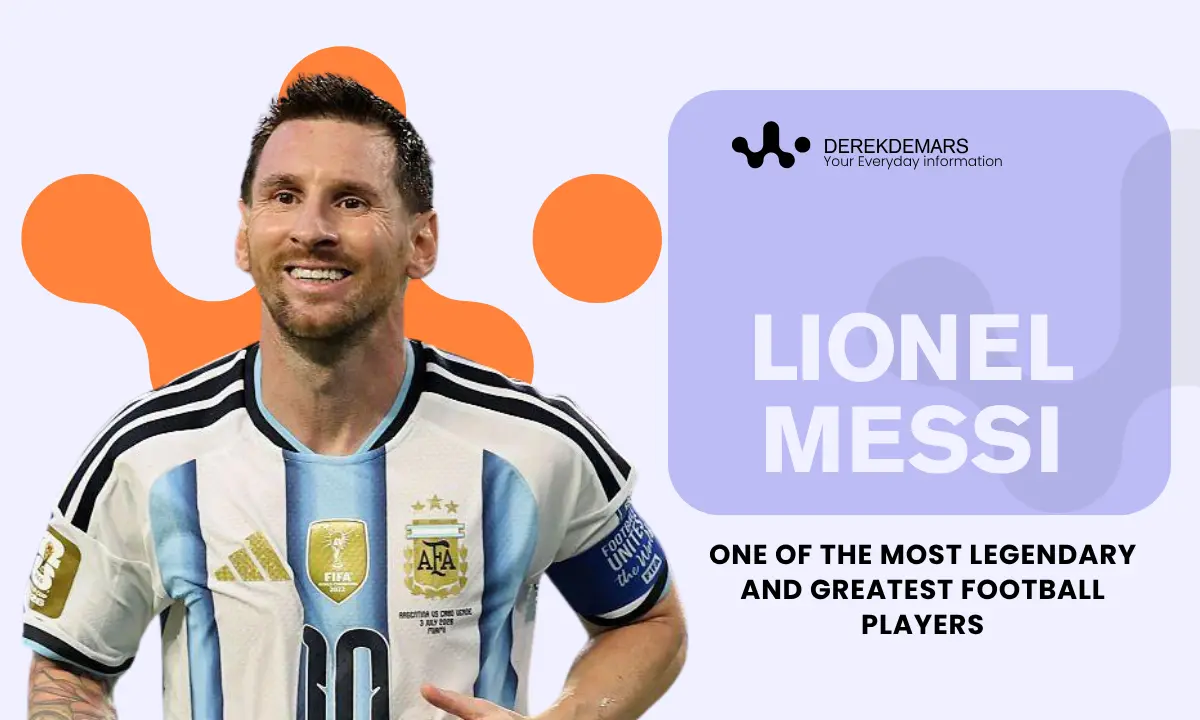 Lionel Messi Age, Early Life, Football Career, & More 