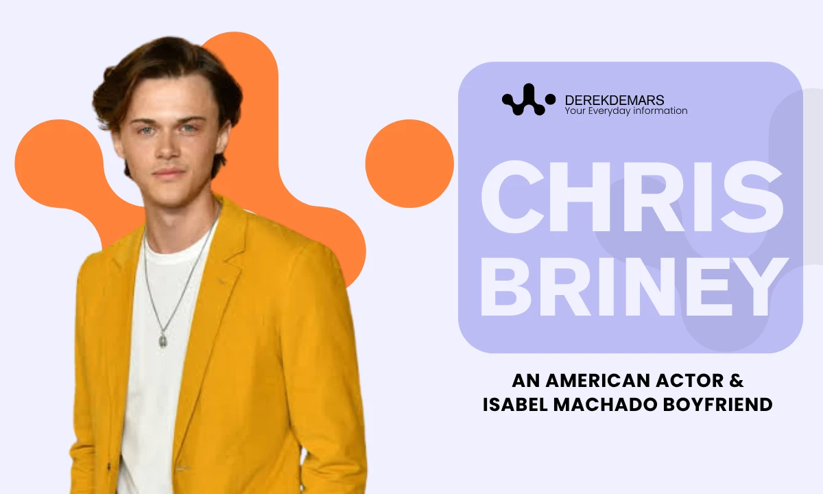 Chris Briney - Biography, Age, Girlfriend, Career, & More