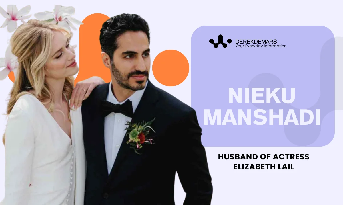 Nieku Manshadi - Husband of Actress Elizabeth Lail