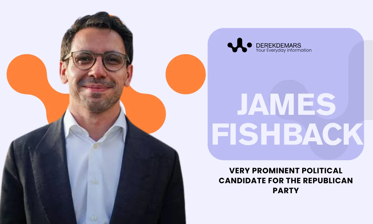 James Fishback Religion, Age, Early Life, Political Career, & More